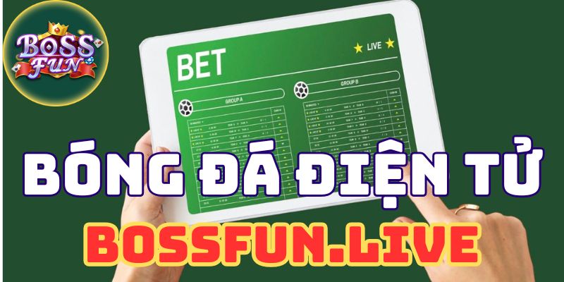 Bóng Đá Điện Tử - Luật Chơi GS Bóng Đá Ảo Trên Bossfun 10 bong da dien tu luat choi gs bong da ao tren bossfun