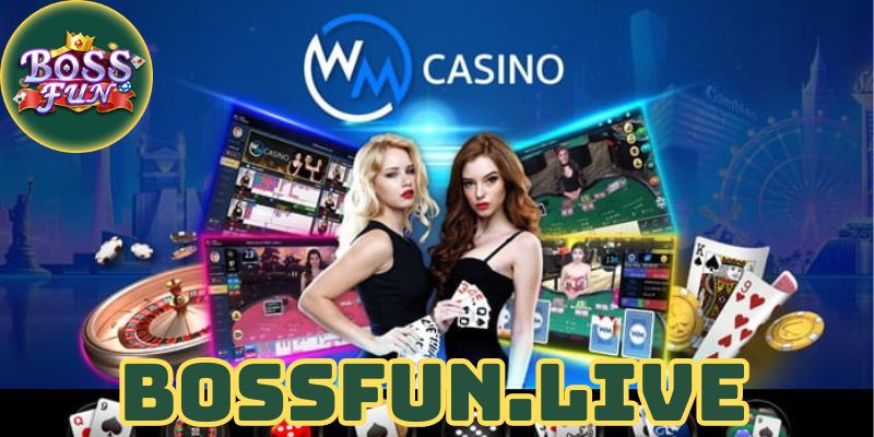 Sảnh WM Casino Bossfun - Điểm Tụ Hội Đam Mê Game Bài Vô Tận 8 sanh wm casino bossfun diem tu hoi dam me game bai vo tan